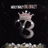 MOLLY BRAZY BIG BRAZY