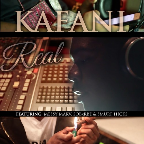 Kafani ft. SOB x RBE, Messy Marv & Smurf Hicks