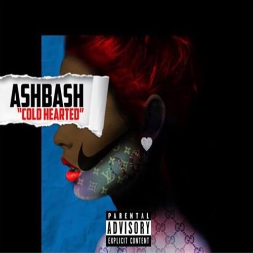 Ashbash Cold Hearted mixtape