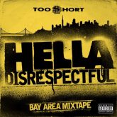 Hella Disrespectful Mixtape