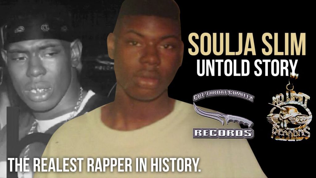 Soldier Slim Rapper The Untold Story of Soulja Slim | The Realest Rapper In History ...