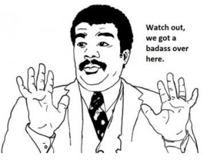 900x900px-LL-b27a754e_fb7939d5_watch-out-we-got-a-badass-over-here-meme.jpg