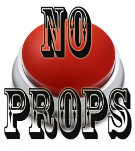 NO PROPS.JPG
