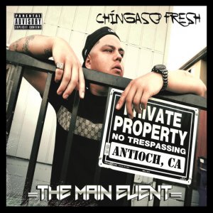 Chingaso Fresh - The Main Event Black Border.jpg