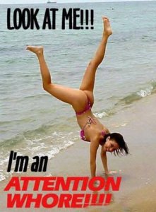 ATTENTIONWHORE.jpg