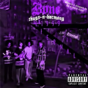 Bone_Thugs-N-Harmony__E1999_Eternal_Slowed_Cho-front-large.jpg
